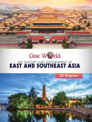 cover image of The History and Government of East and Southeast Asia